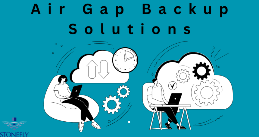 Air Gap Backup Solutions