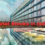 Hotel Stocks in India