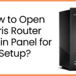 How to Open Arris Router Admin Panel for Setup?