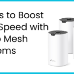 5 Tips to Boost WiFi Speed with Deco Mesh Systems